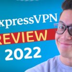 ExpressVPN review 2022 | Should you trust this VPN? All Pros & Cons